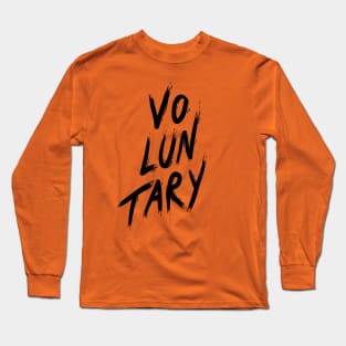 Voluntary Long Sleeve T-Shirt